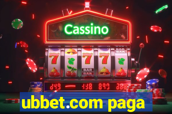 ubbet.com paga